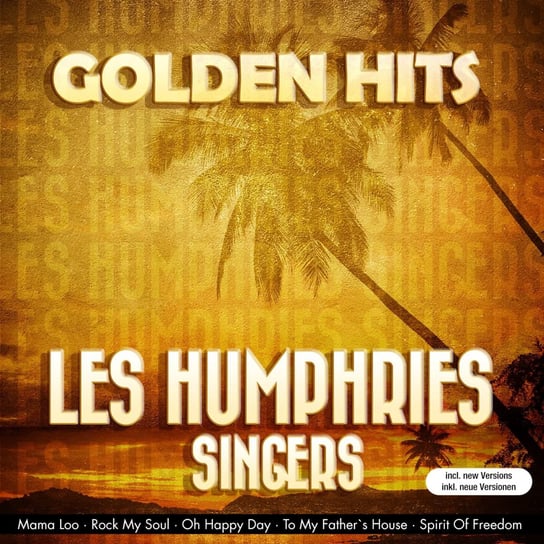 Les Humphries Singers Golden Hits (Reedycja) Les Humphries Singers