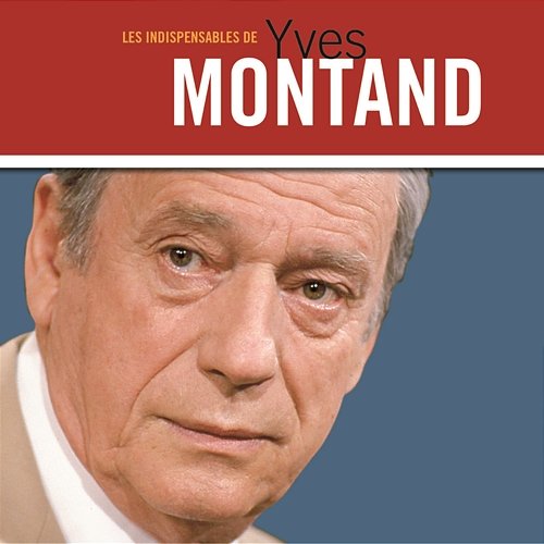 La vie en rose Yves Montand