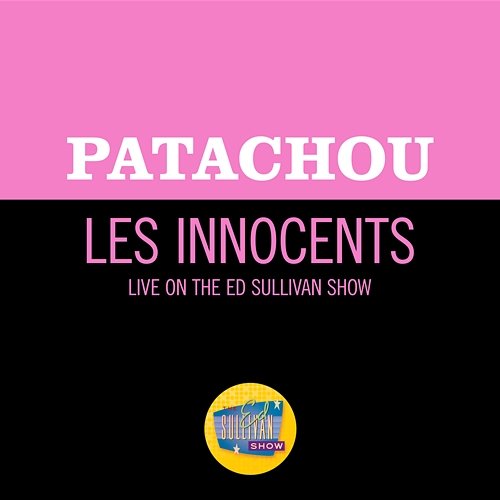 Les Innocents Patachou