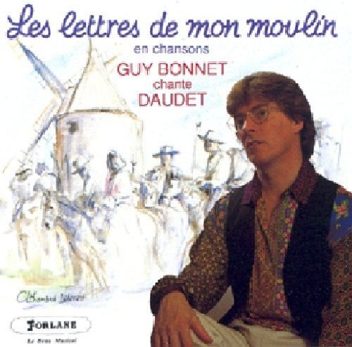Les Lettres De Mon Moulin En Chansons Various Artists
