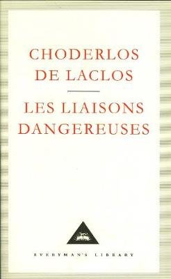 Les Liaisons Dangereuses De Laclos Pierre Choderlos
