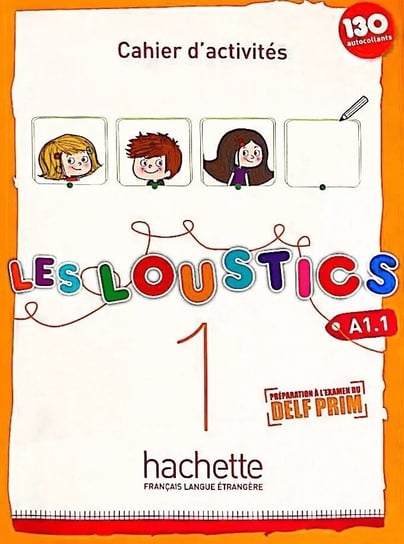 Les Loustics 1. Ćwiczenia + audio online Denisot Hugues, Capouet Marianne