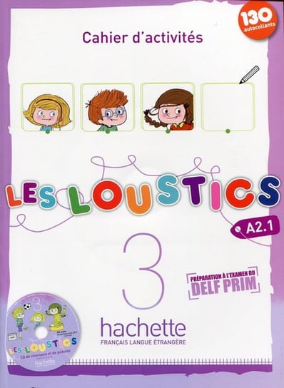 Les Loustics 3, język francuski, zeszyt ćwiczeń, poziom A2.1 Opracowanie zbiorowe