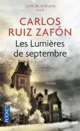 Les lumières de Septembre Ruiz Zafon Carlos