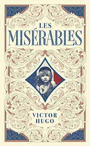 Les Miserables (Barnes & Noble Collectible Classics: Omnibus Edition) Hugo Victor