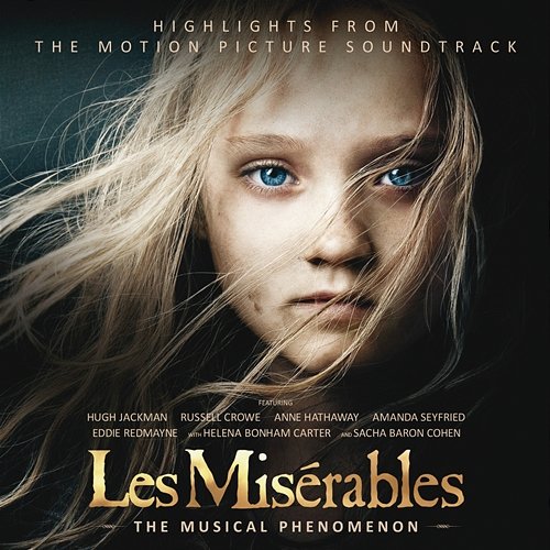 Les Misérables: Highlights From The Motion Picture Soundtrack Various Artists