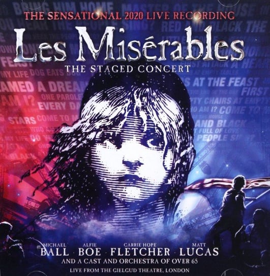 Les Miserables The Staged Concert (The Sensational 2020 Live Recording) (Live From The Gielgud Theatre. London) Various Artists