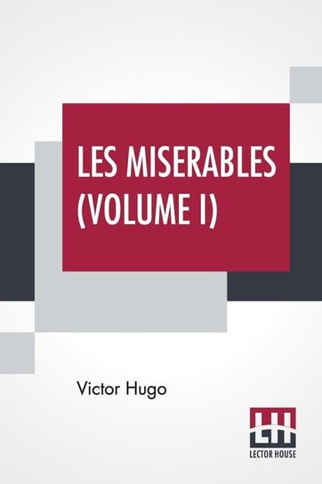 Les Miserables (Volume I) Hugo Victor