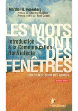 Les mots sont des fenetres Marshall B. Rosenberg