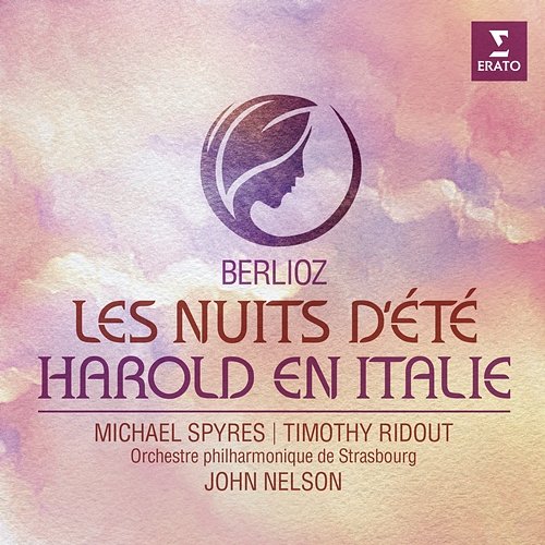 Les Nuits d’été, Op. 7: I. Villanelle Michael Spyres, Timothy Ridout, Orchestre Philharmonique de Strasbourg, John Nelson