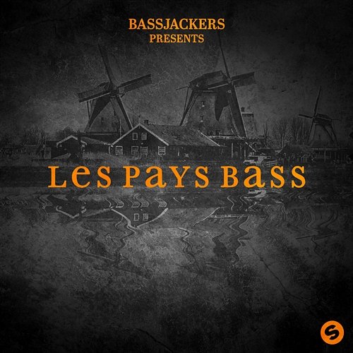 Les Pays Bass EP Bassjackers