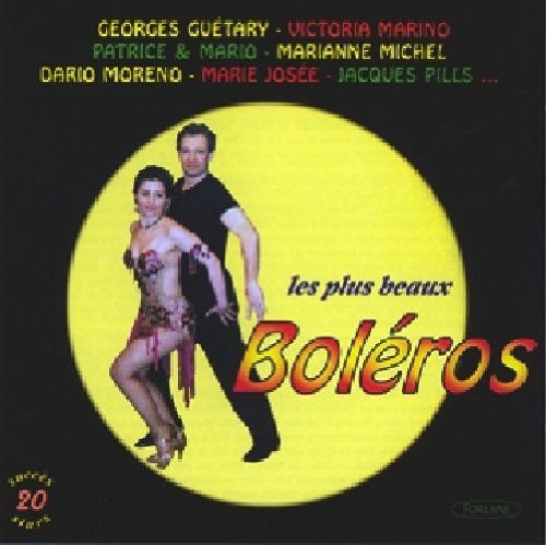 Les Plus Beaux Boleros Chantes Various Artists