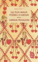 Les Plus Beaux Poemes D'Amour de la Langue Francaise Orizet Jean
