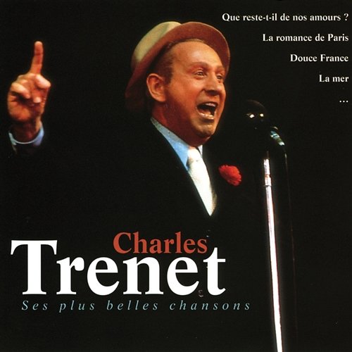 les plus belles chansons Charles Trenet