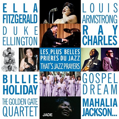 Les plus belles prières du jazz Various Artists