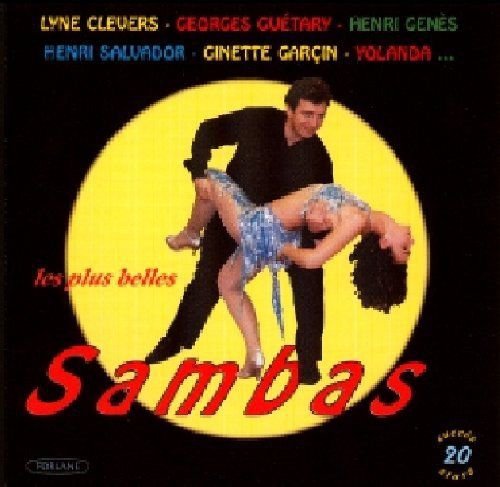 Les Plus Belles Sambas Chantees Various Artists