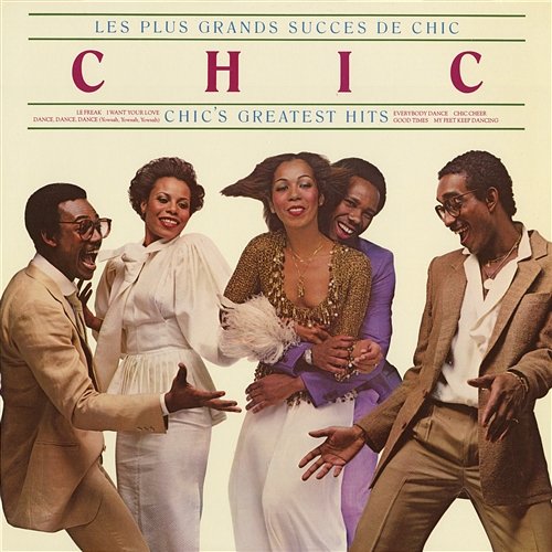 Les Plus Grands Success De Chic - Chic's Greatest Hits Chic