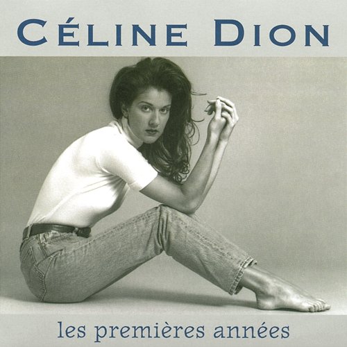 Les Premieres Annees Céline Dion