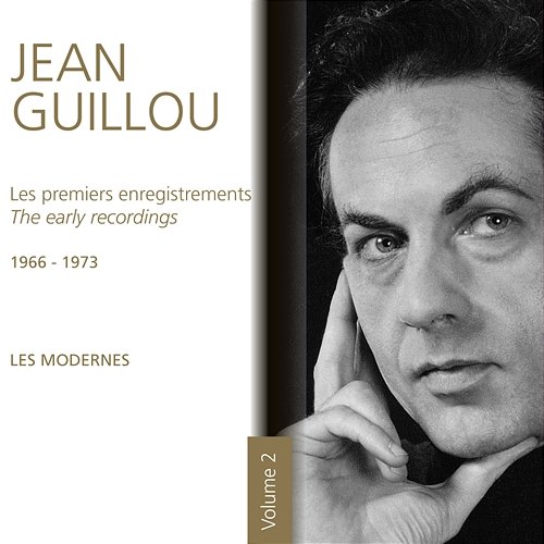 Les premiers enregistrements - 1966-1973 Les modernes Jean Guillou