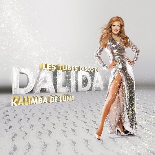 Les Tubes Disco De Dalida - Kalimba De Luna Dalida