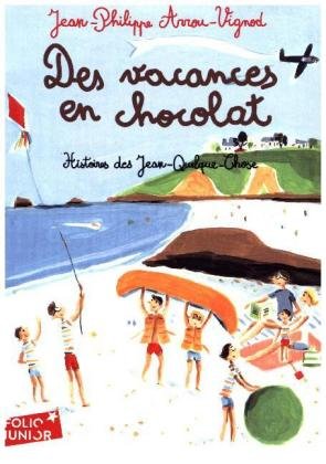 Les vacances en chocolat Wydawnictwo Gallimard