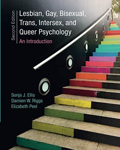 Lesbian, Gay, Bisexual, Trans, Intersex, and Queer Psychology: An Introduction Opracowanie zbiorowe