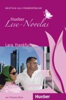 Lese-Novela Lara, Frankfurt. Leseheft und Audio-CD Silvin Thomas
