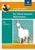 Lesebegleitheft zum Titel Ein Pferd namens Milchmann von Hilke Rosenboom Kirch Edith, Kirch Michael
