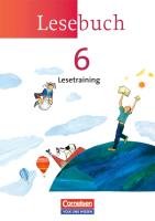 Lesebuch 6. Schuljahr. Lesetraining Arbeitsheft. Östliche Bundesländer und Berlin Doring Barbel, Dorschmann Jana