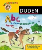 Lesedetektive - Abc-Vorlesegeschichten - Pferde Binder Dagmar