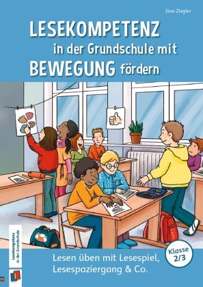 Lesekompetenz in der Grundschule mit Bewegung fördern Verlag an der Ruhr