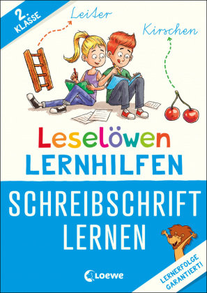 Leselöwen Lernhilfen - Schreibschrift lernen - 2. Klasse Loewe Verlag