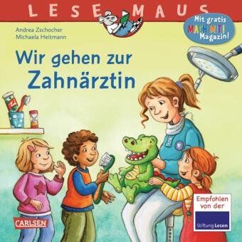 LESEMAUS 111: Wir gehen zur Zahnärztin Carlsen Verlag