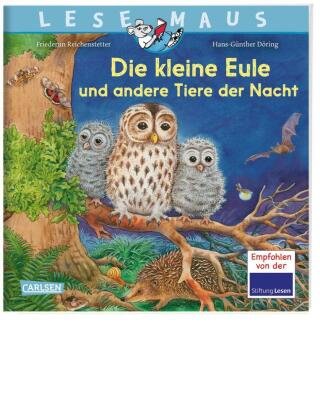 LESEMAUS 174: Die kleine Eule und andere Tiere der Nacht Carlsen Verlag