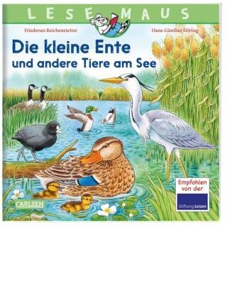 LESEMAUS 177: Die kleine Ente und andere Tiere am See Carlsen Verlag