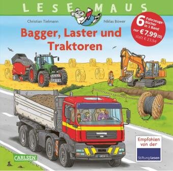 LESEMAUS Sonderbände: Bagger, Laster und Traktoren  - Alles über Fahrzeuge Carlsen Verlag