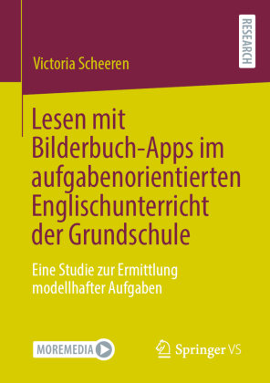 Lesen mit Bilderbuch-Apps im aufgabenorientierten Englischunterricht der Grundschule Springer, Berlin