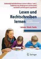Lesen und Rechtschreiben lernen nach dem IntraActPlus-Konzept Jansen Fritz, Streit Uta, Fuchs Angelika