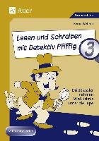 Lesen und Schreiben mit Detektiv Pfiffig, Klasse 3 Wehren Bernd