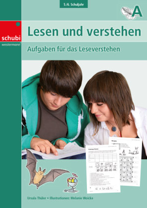 Lesen und verstehen, 5./6. Schuljahr A Thuler Ursula