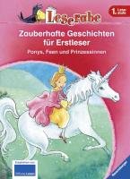 Leserabe: Zauberhafte Geschichten für Erstleser. Ponys, Feen und Prinzessinnen Neudert Cornelia, Thilo, Walder Vanessa