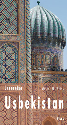 Lesereise Usbekistan Picus Verlag