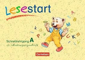 Lesestart. Schreiblehrgang A in Schulausgangsschrift Cornelsen Verlag Gmbh, Cornelsen Verlag