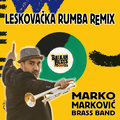 Leskovačka Rumba Balkanbeats Marko Marković Brass Band
