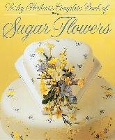 Lesley Herbert's Complete Book of Sugar Flowers Herbert Lesley