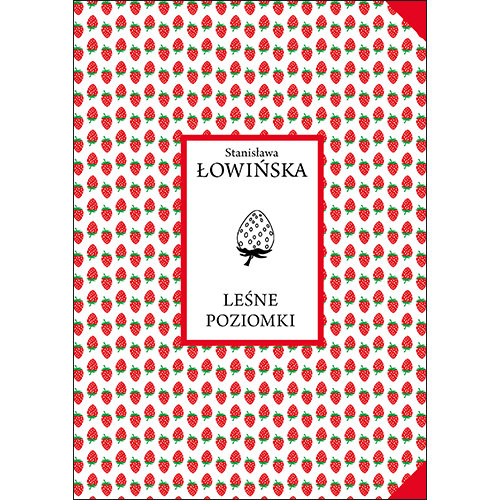 Leśne poziomki Łowińska Stanisława
