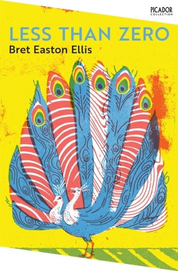 Less Than Zero Easton Ellis Bret
