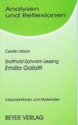 Lessing. Emilia Galotti. Analysen und Reflexionen Lessing Gotthold Ephraim