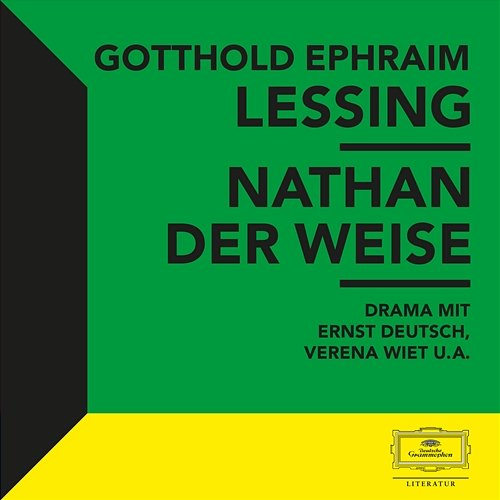 Lessing: Nathan der Weise Gotthold Ephraim Lessing