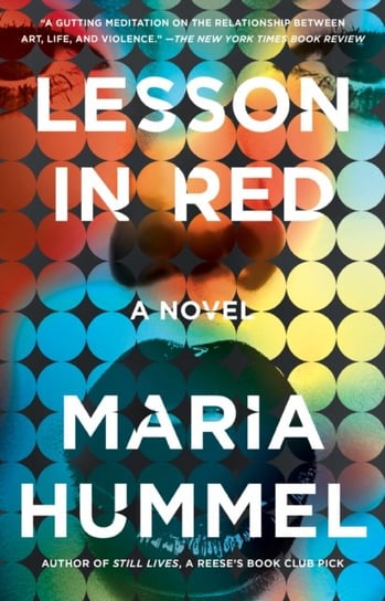 Lesson In Red. A Novel Maria Hummel